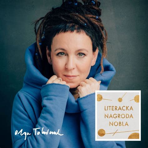 Olga Tokarczuk Polish Novel Author Won The Nobel Prize For