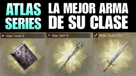 Atlas Series Las Mejores Armas De Da O M Gico Octopath Traveler