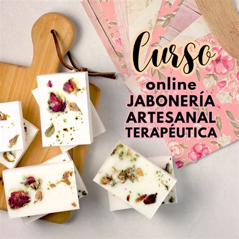 Curso De Jaboner A Terap Utica Artesanal Creactivilab