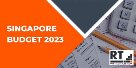 Singapore Budget 2023: Key Highlights for Businesses | RT ASEAN Singapore