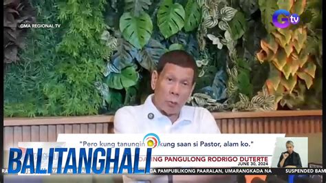 PNP Inaaral Kung Obstruction Of Justice Ang Pahayag Ni FPRRD Na Alam