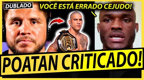 Alex Poatan N O Tudo Isso Henry Cejudo Critica Advers Rios De