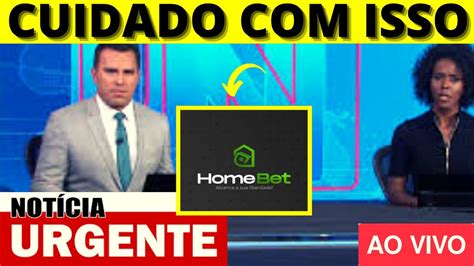 Cuidado Home Bet Funciona Mesmo Home Bet Bom Home Bet Vale A