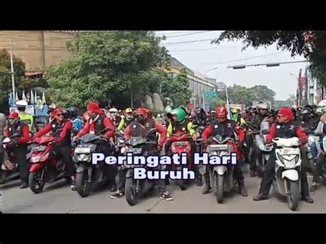 PERINGATI MAYDAY RIBUAN BURUH BLOKADE JALAN GATOT SUBROTO YouTube