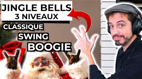 Vive Le Vent Jingle Bells Tuto Piano Boogie Youtube