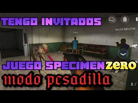 Juego Specimen Zero En Modo Pesadilla Amigo Youtube