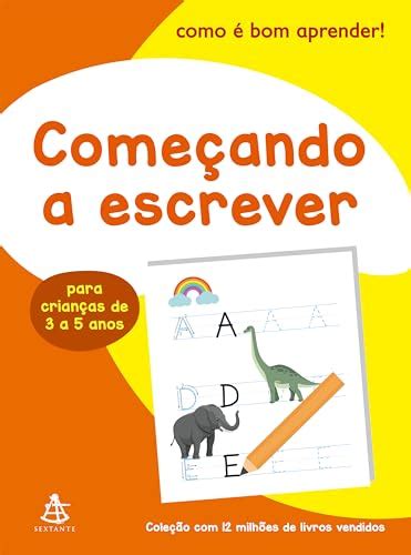 Livros Para Aprender A Escrever - Alfabetização: 20 livros para ensinar a ler e escrever