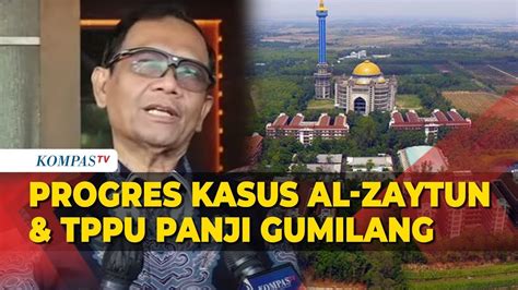 Progres Kasus Al Zaytun Mahfud MD Terdapat Dugaan TPPU Oleh Panji