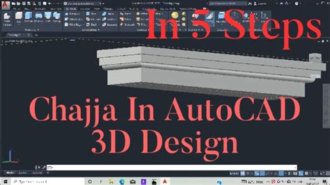 How To Design Chajja In AutoCAD IN 3D All Commands Are Explain For