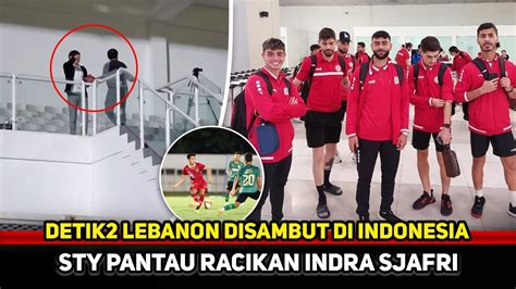 Sty Turun Tangan Timnas U Racikan Indra Sjafri Kena Semprot Lebanon