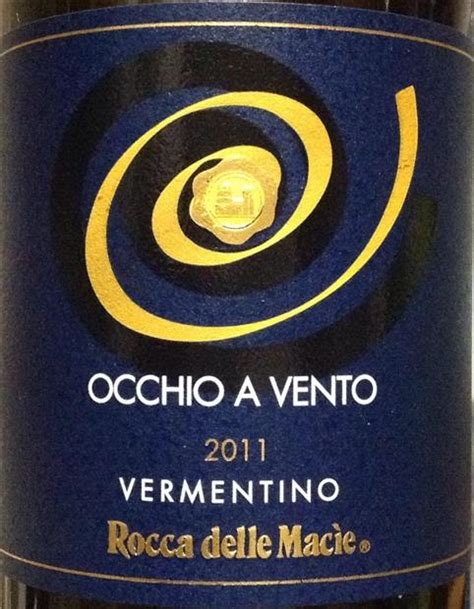 2007 Rocca delle Macìe Vermentino Maremma Toscana Occhio a Vento Italy