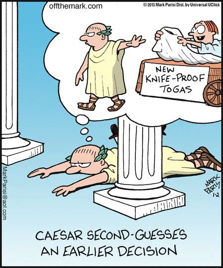 The Ides Of March Ain T So Bad With These Comics Gocomics