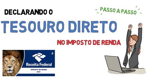 COMO DECLARAR TESOURO DIRETO NO IMPOSTO DE RENDA PASSO A PASSO YouTube