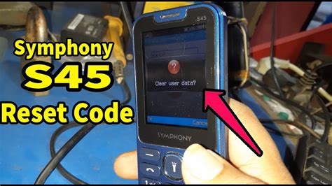 How To Factory Reset Symphony S45 Reset Code S45 Hard Reset S45