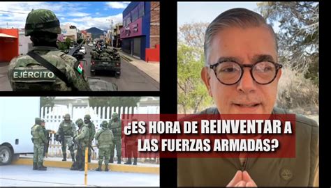 Es Hora De Reinventar Las Fuerzas Armadas Cadena De Mando