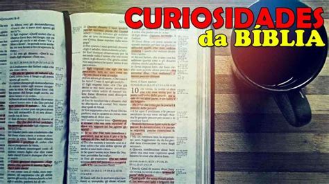 20 Curiosidades Sobre a Bíblia Você Sabia Quiz Bíblico