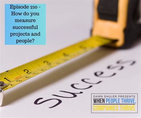 Episode 210 How Do You Measure Successful Projects And People The