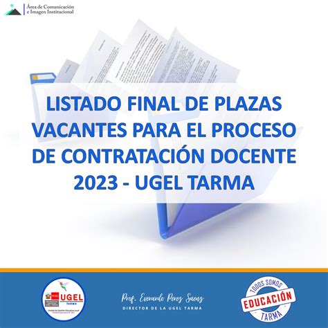 Listado Final De Plazas Vacantes Para El Proceso De ContrataciÓn