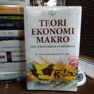 Jual Teori Ekonomi Makro Dan Penerapannya Di Indonesia Kota Bandung