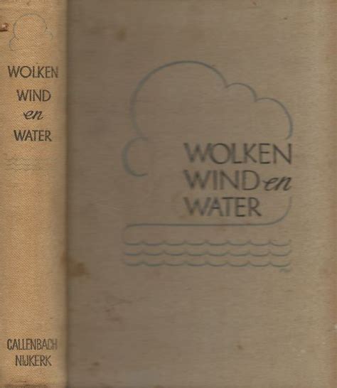 Wolken Wind En Water Boschma Hilbrandt J K Van Eerbeek En E Van