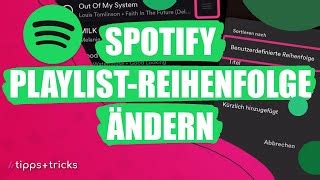 Spotify Playlist Reihenfolge Ndern So Geht S Doovi