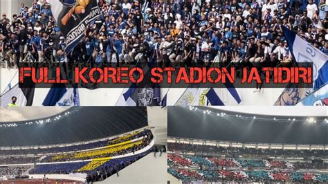 Koreo Panser Biru Dan Snex Mania Psis Semarang Vs Arema Satu Suara