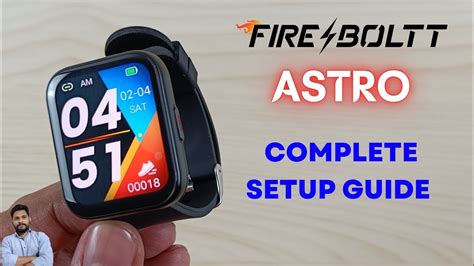 Fire Boltt Astro Smartwatch Full Setup Guide YouTube