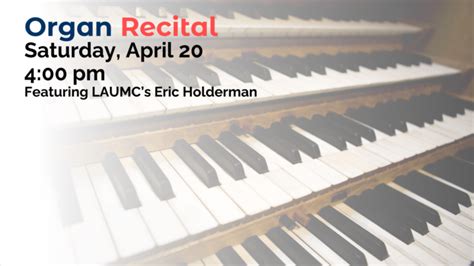 Organ Recital | Los Altos United Methodist Church