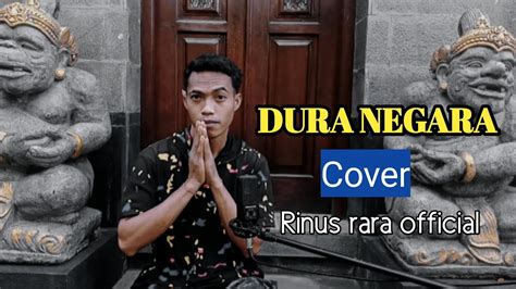 Dura Negara Alep Santosa Cover Rinus Rara Official Youtube