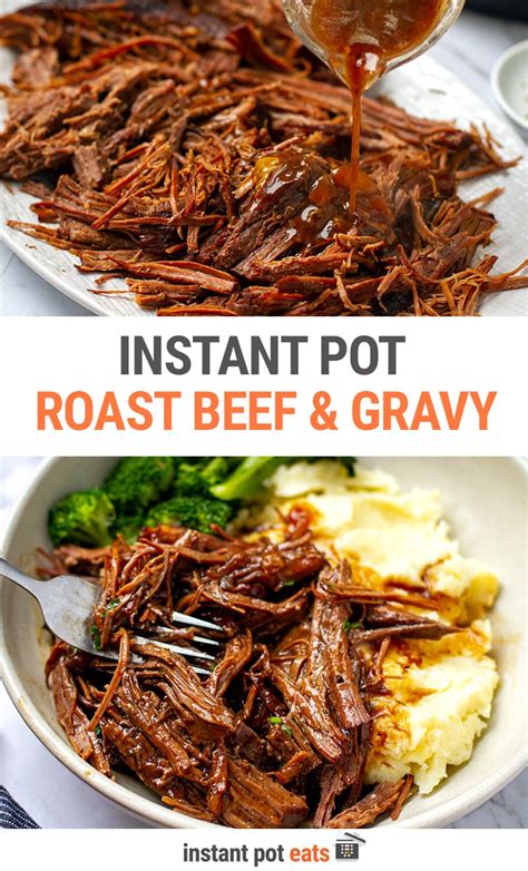 Instant Pot Roast Beef And Gravy