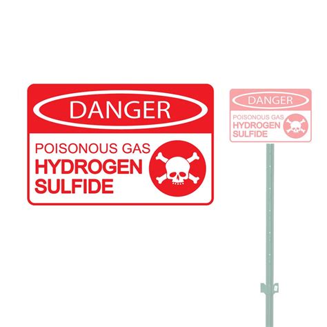 Danger Poisonous Gas Hydrogen Sulfide Heavy Duty Aluminum Warning Parking Sign 10 X 15 Etsy