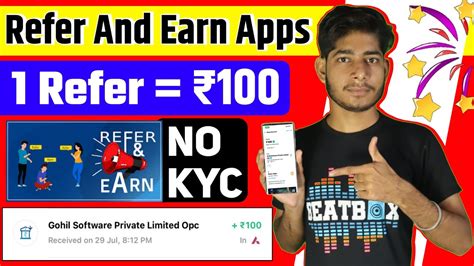 1 Refer 100 Refer And Earn New Refer And Earn App Today Best