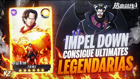 Impel Down Consigue Tus Ultimates Legendarias One Piece Fighting