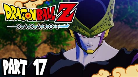 DRAGON BALL Z KAKAROT Part 17 PERFECT CELL Gameplay Walkthrough YouTube