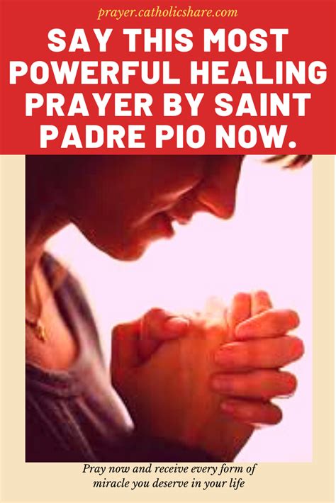 Do You Know The Most Powerful Healing Prayer By St Padre Pio Artofit