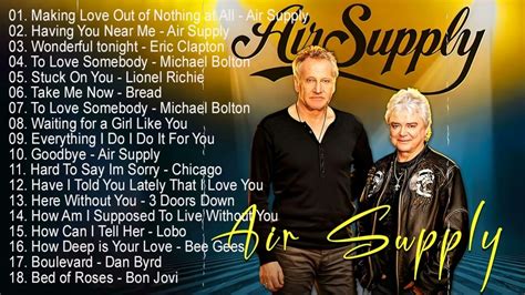 Air Supply Songs - The Best Of Air Supply Full Album - Air Supply Best Songs Collection 2022 ...