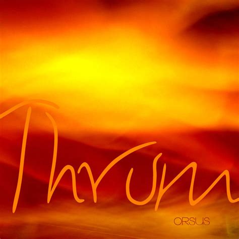 orsus | Thrum