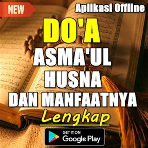 Doa Asmaul Husna Dan Khasiatnya Edisi Terlengkap APK Para Android