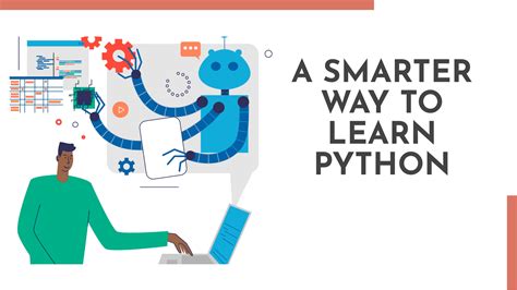 A Smarter Way To Learn Python