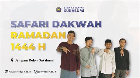 Safari Dakwah Ramadan H Stiba Ar Raayah Jampang Kulon Sukabumi