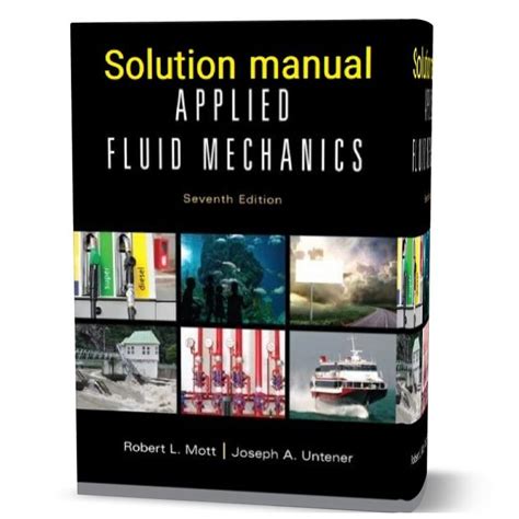 Applied Fluid Mechanics Mott 7th Edition Solution Manual Pdf Fluid