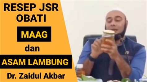 Resep Jsr Dr Zaidul Akbar Obat Maag Dan Asam Lambung Youtube