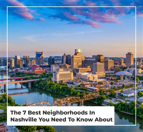 The 7 Best Neighborhoods In Nashville You Need To Know About