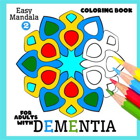 Coloring Book For Adults With Dementiaeasy Mandala Vol2 Simple