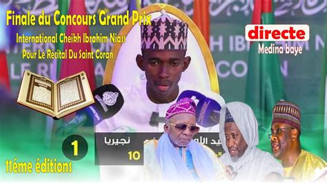 DIRECT MEDINA BAYE GRAND PRIX INTERNATIONAL CHEIKH IBRAHIMA NIASS