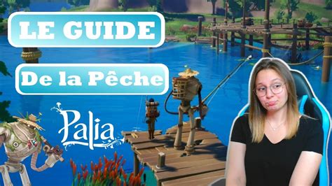 PALIA GUIDE DE LA PECHE Tout SAVOIR TUTO pêche les VERS