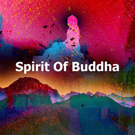 Spirit Of Buddha Album By Buddha Spirit Ibiza Chillout Lounge Bar