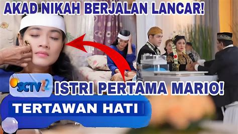 Tertawan Hati Hari Ini Maret Episode Alya Menjadi Ragu Untuk