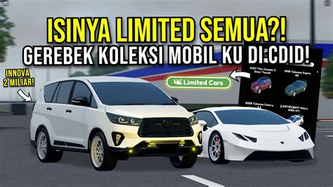 REVIEW KOLEKSI MOBILKU DI CDID ISINYA LIMITED LANGKA SEMUA Car