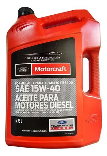 Aceite 15w40 Diesel Motorcraft 4 73l Envío gratis